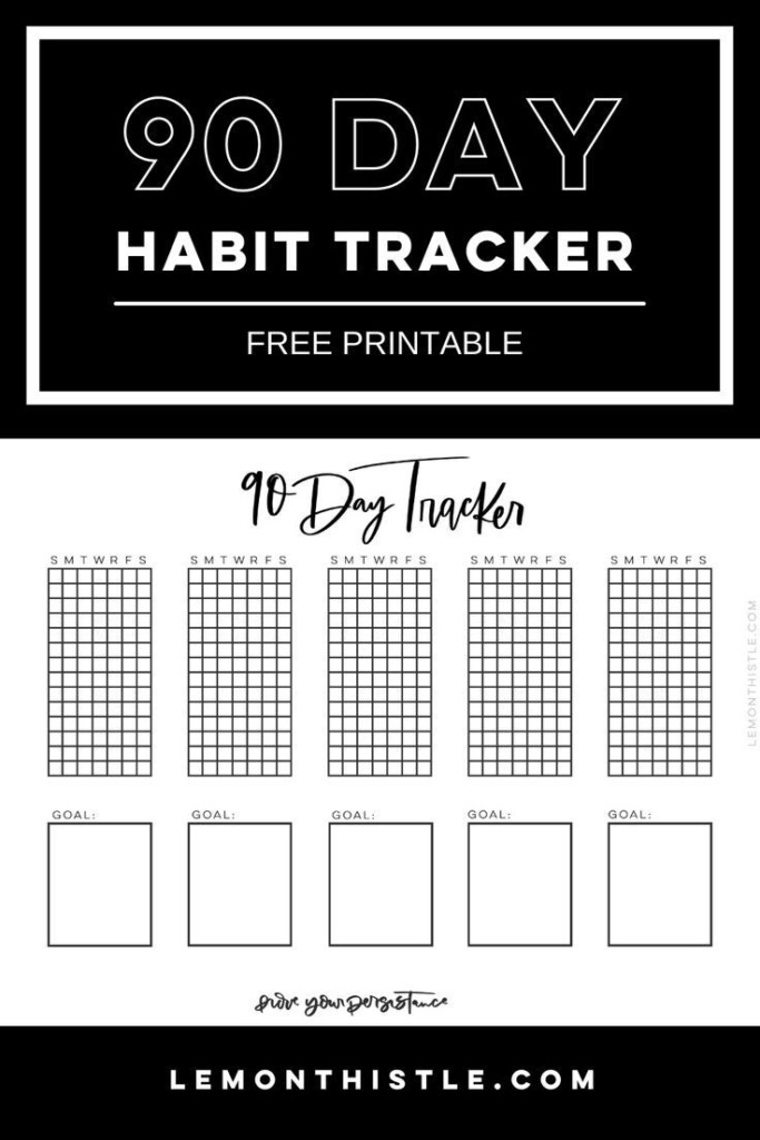 Free Printable 90 Day Habit Tracker Printable Inspirational Quotes 