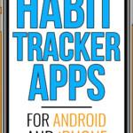 The BEST Habit Tracking Apps For 2020 The Productive You