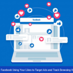 Facebook Using Your Likes To Target Ads And Track Browsing Habits