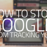 How To Stop Google From Tracking Your Browsing Habits YouTube