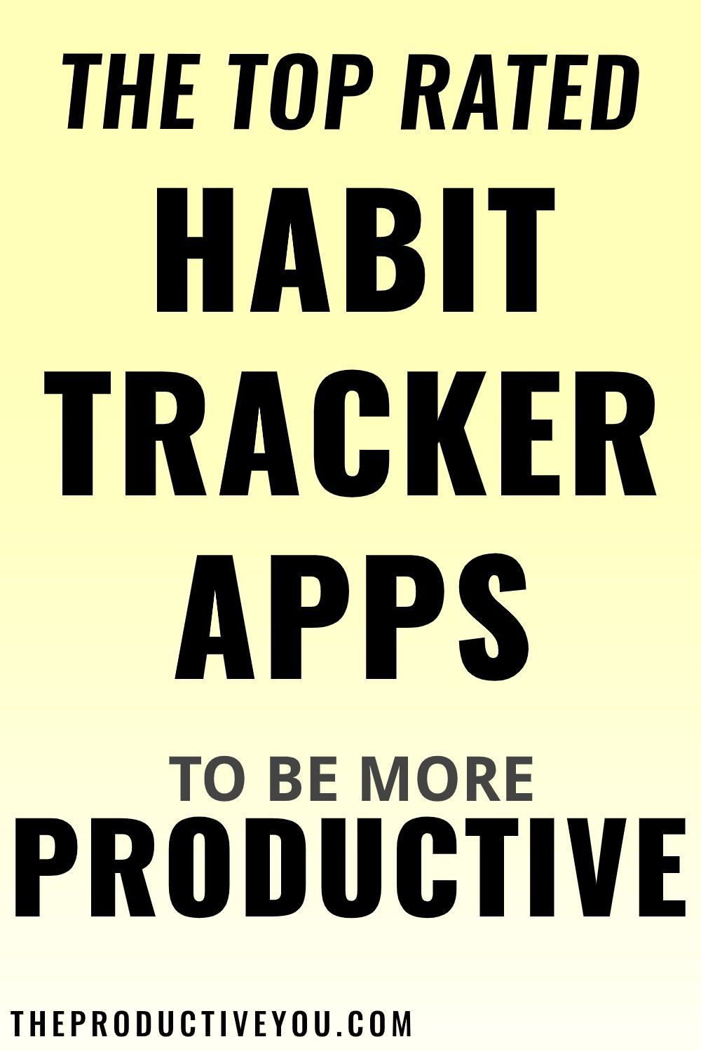 The BEST Habit Tracking Apps For 2020 Habit Tracking Good Habits Habits